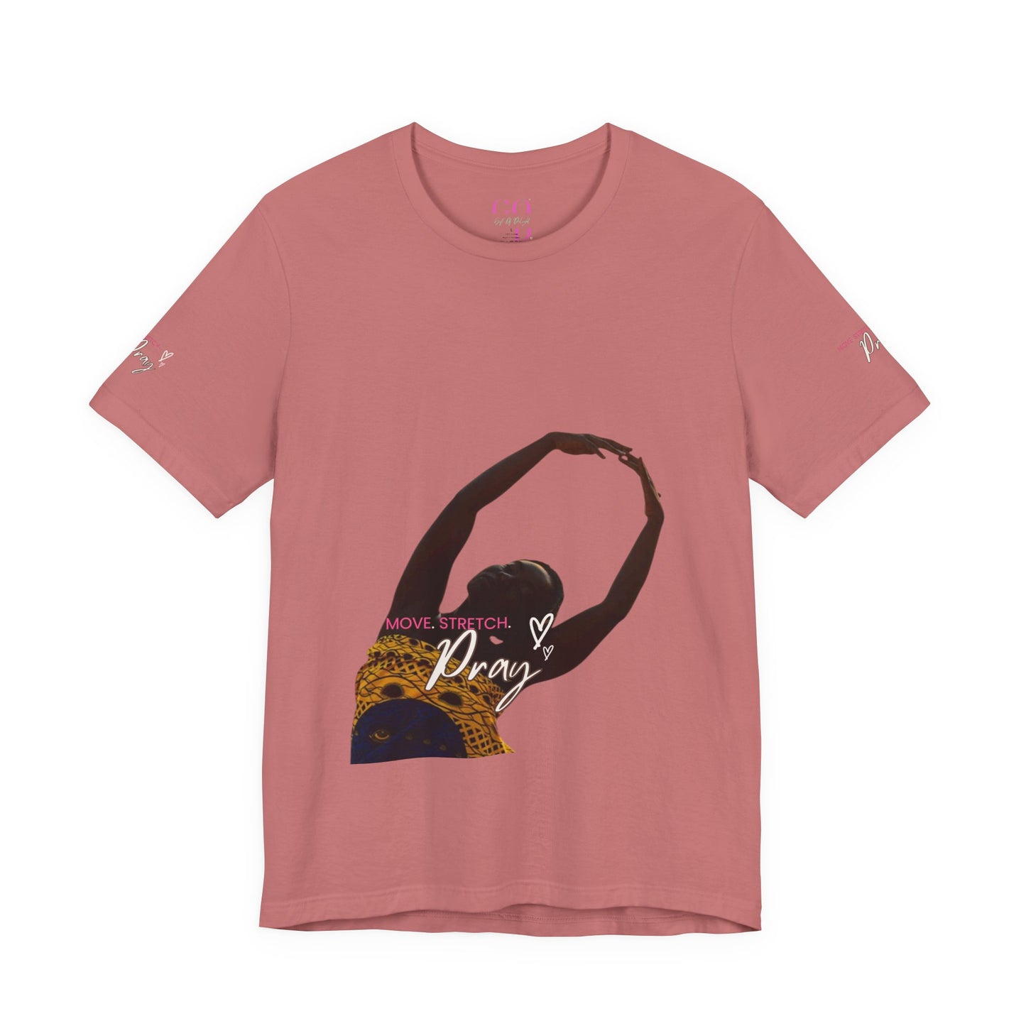 ✨SPECIAL EDITION✨MOVE, STRETCH, PRAY Inspirational Unisex Jersey Tee