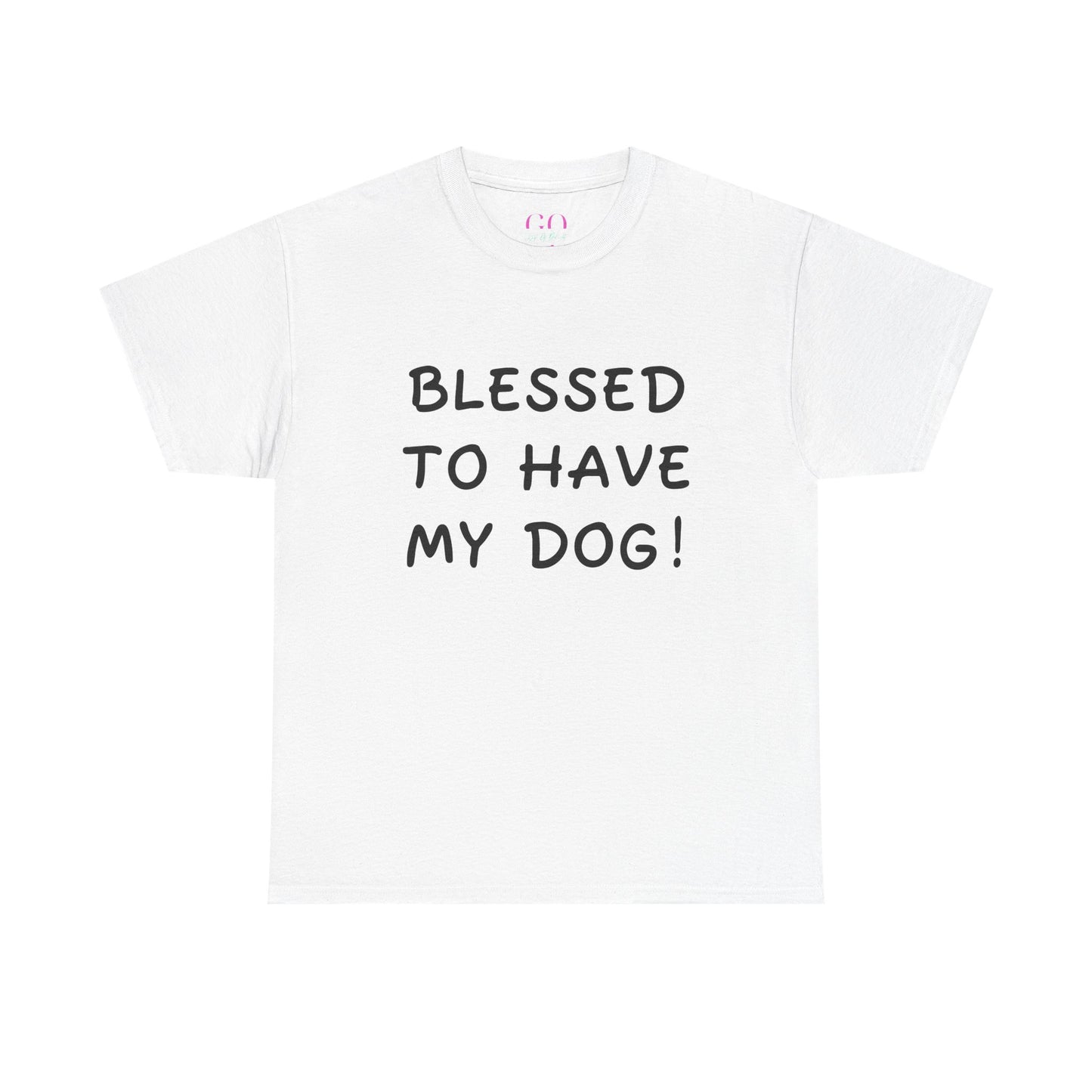 ✨SPECIAL EDITION✨ Blessed Dog Vibes Tee