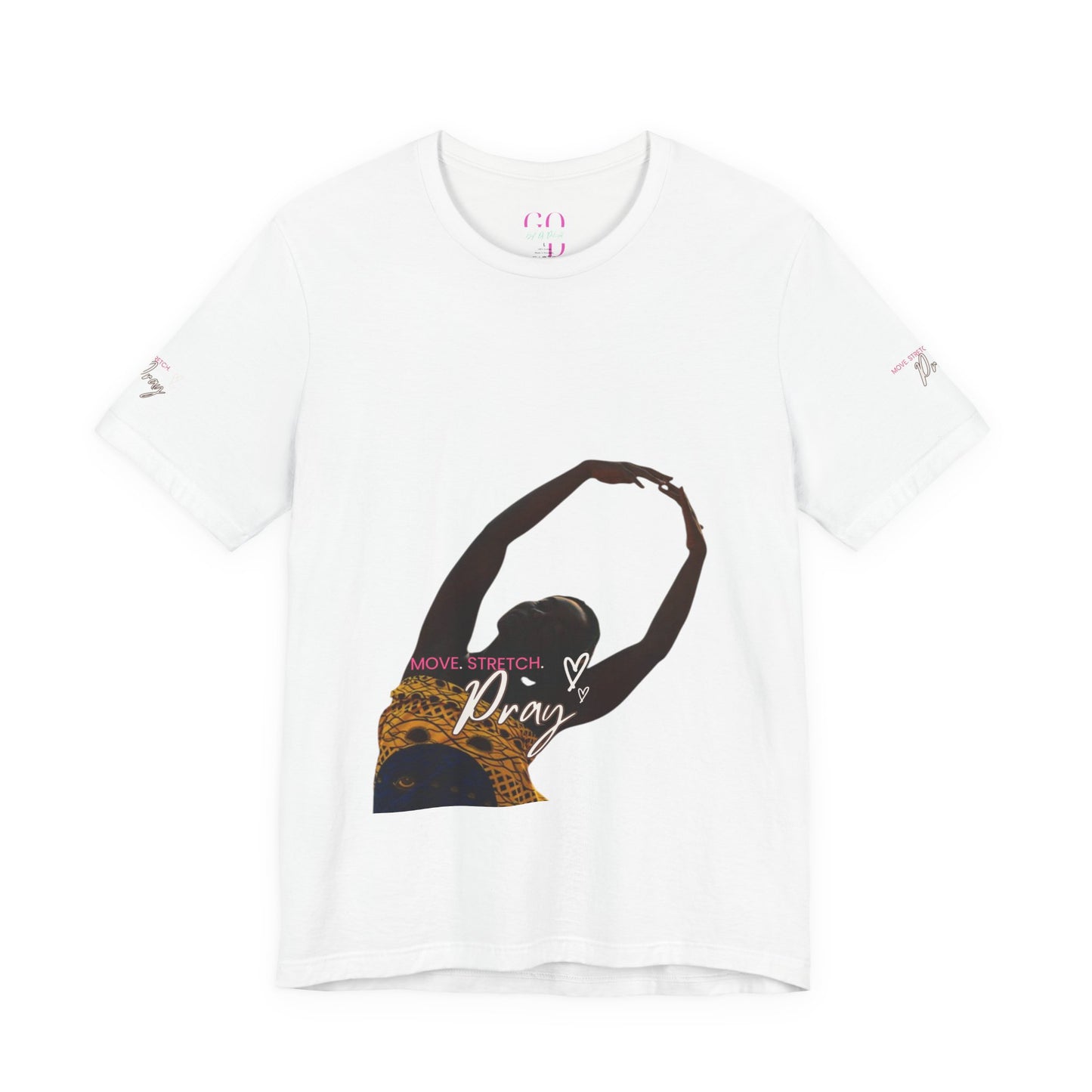 ✨SPECIAL EDITION✨MOVE, STRETCH, PRAY Inspirational Unisex Jersey Tee