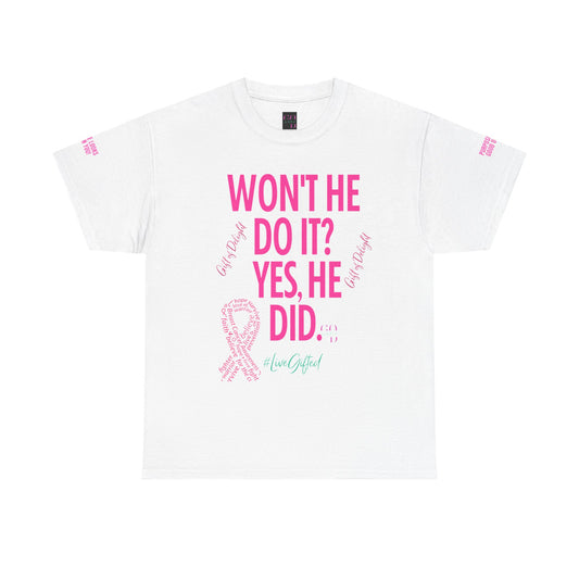 ✨SPECIAL EDITION Gift of Delight ✨WONT HE DO IT ✨and Inspirational Tee