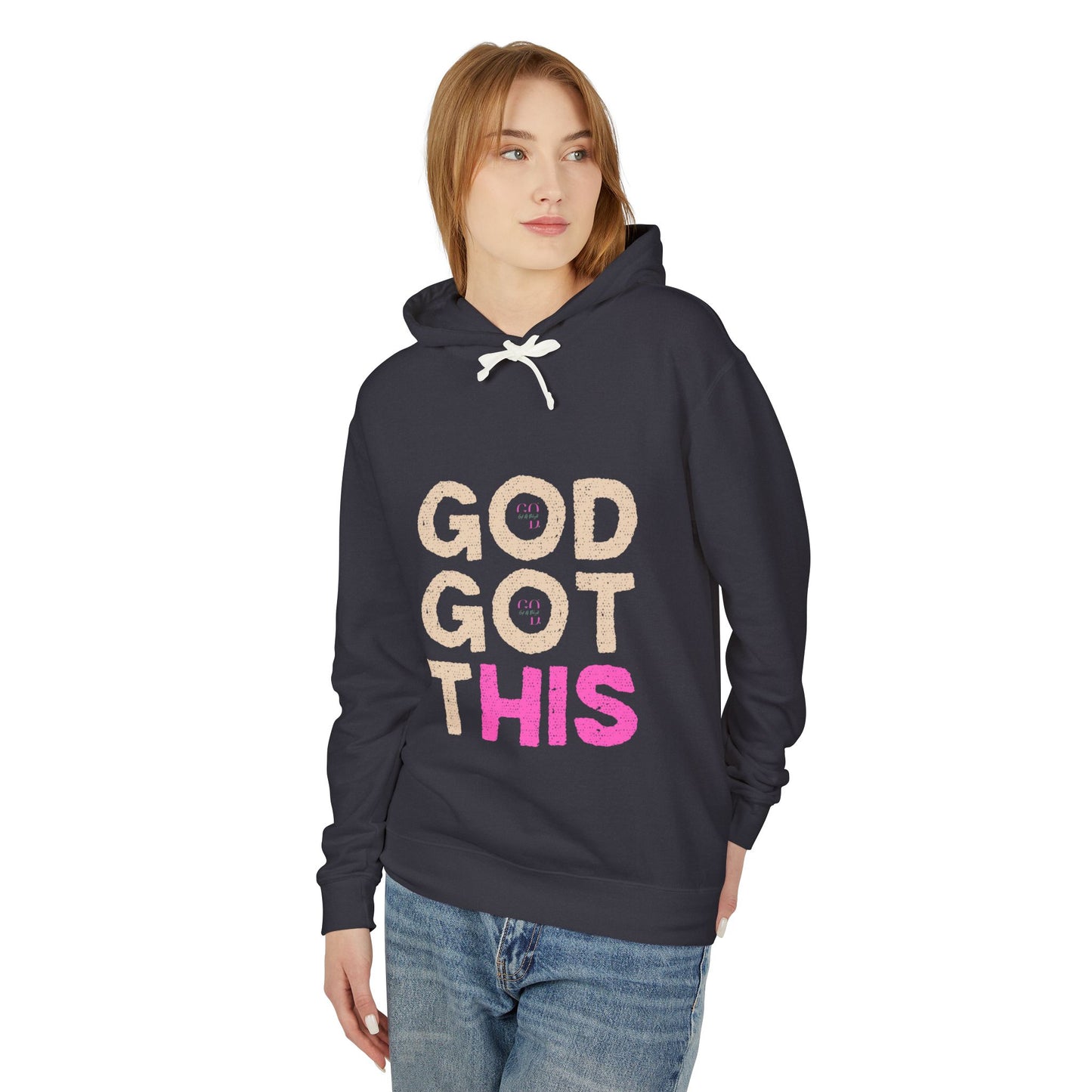 Gift Of Delight GOD GOT THIS HIS Hooded Sweatshirt
