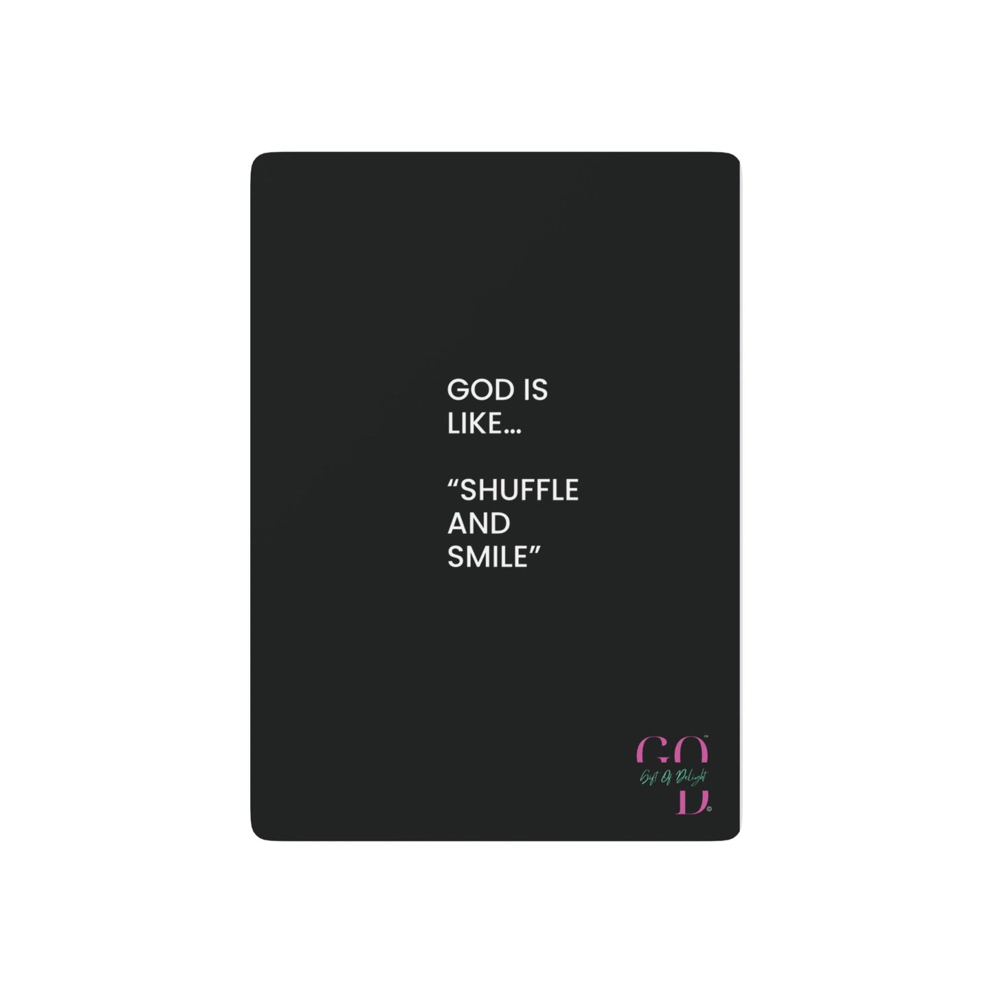 #2 ✨GIFT OF DELIGHT GOD IS LIKE ✨ Shuffle and Smile Unique Collectible Playing Cards