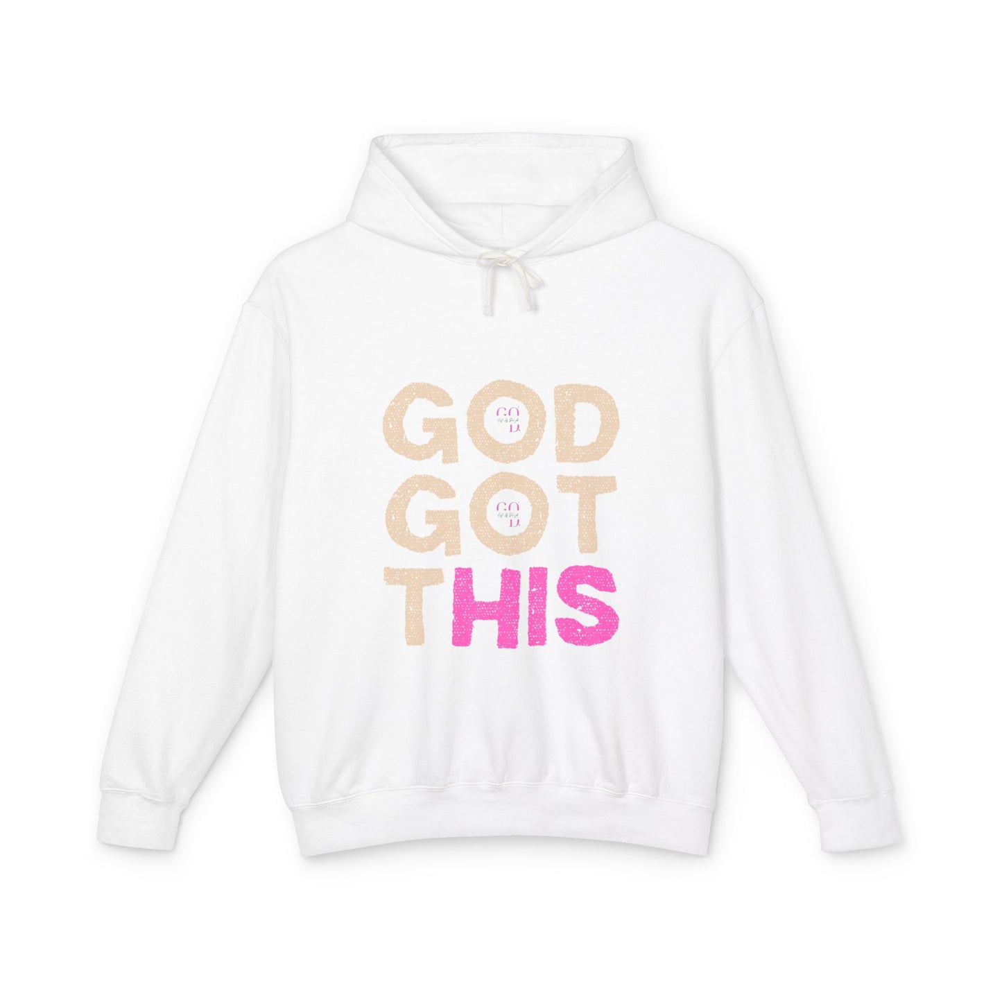 Gift Of Delight GOD GOT THIS HIS Hooded Sweatshirt