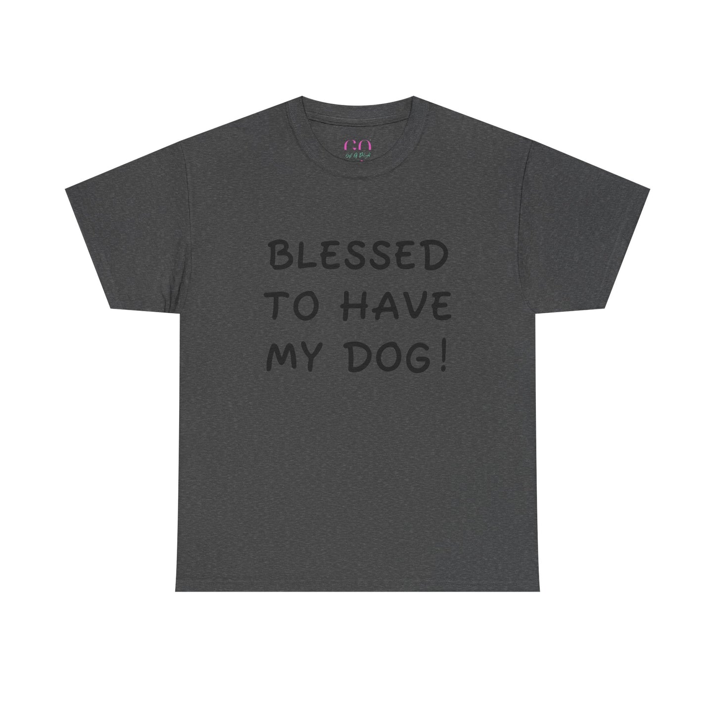 ✨SPECIAL EDITION✨ Blessed Dog Vibes Tee
